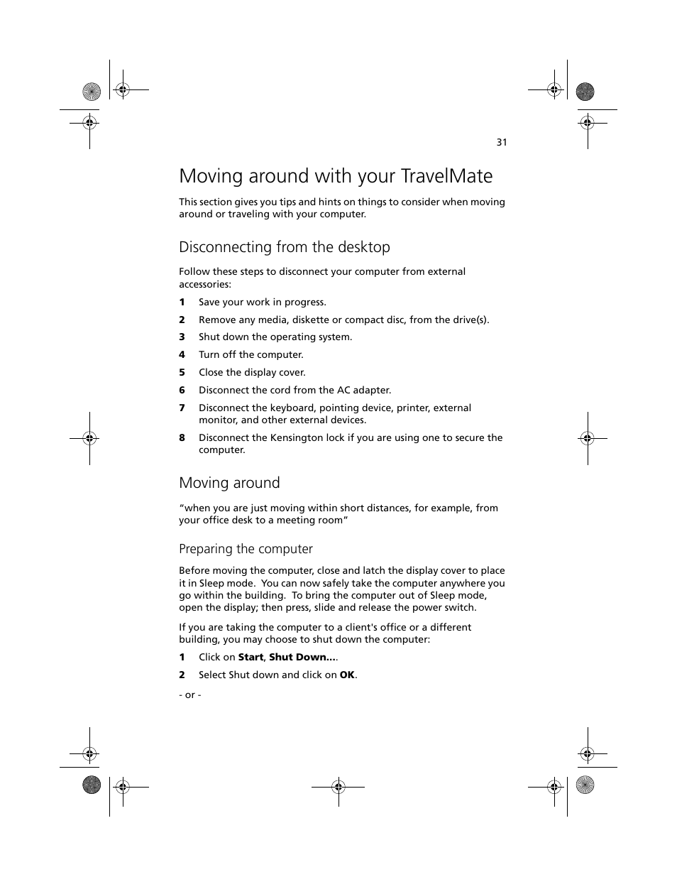 Moving around with your travelmate, Disconnecting from the desktop, Moving around | Acer 100 Series User Manual | Page 41 / 94