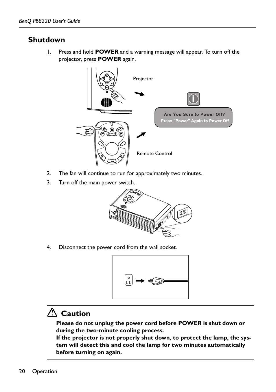 Turn off the main power switch, Disconnect the power cord from the wall socket, Shutdown | Caution | Acer PB8220 User Manual | Page 24 / 33