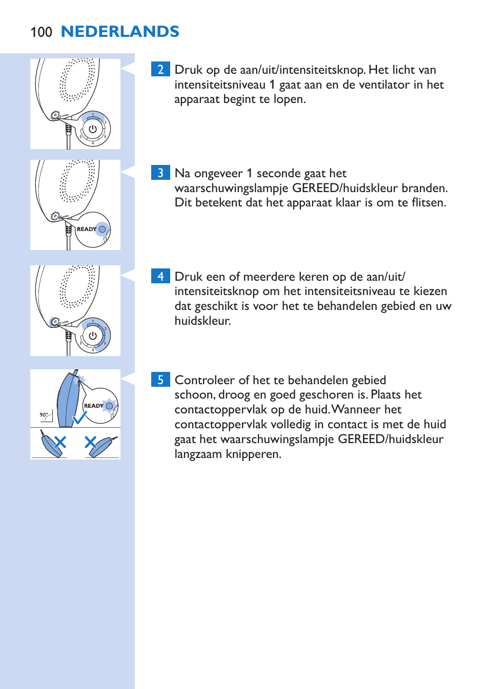 Nederlands | Philips Lumea Comfort IPL Haarentfernungssystem User Manual | Page 100 / 110