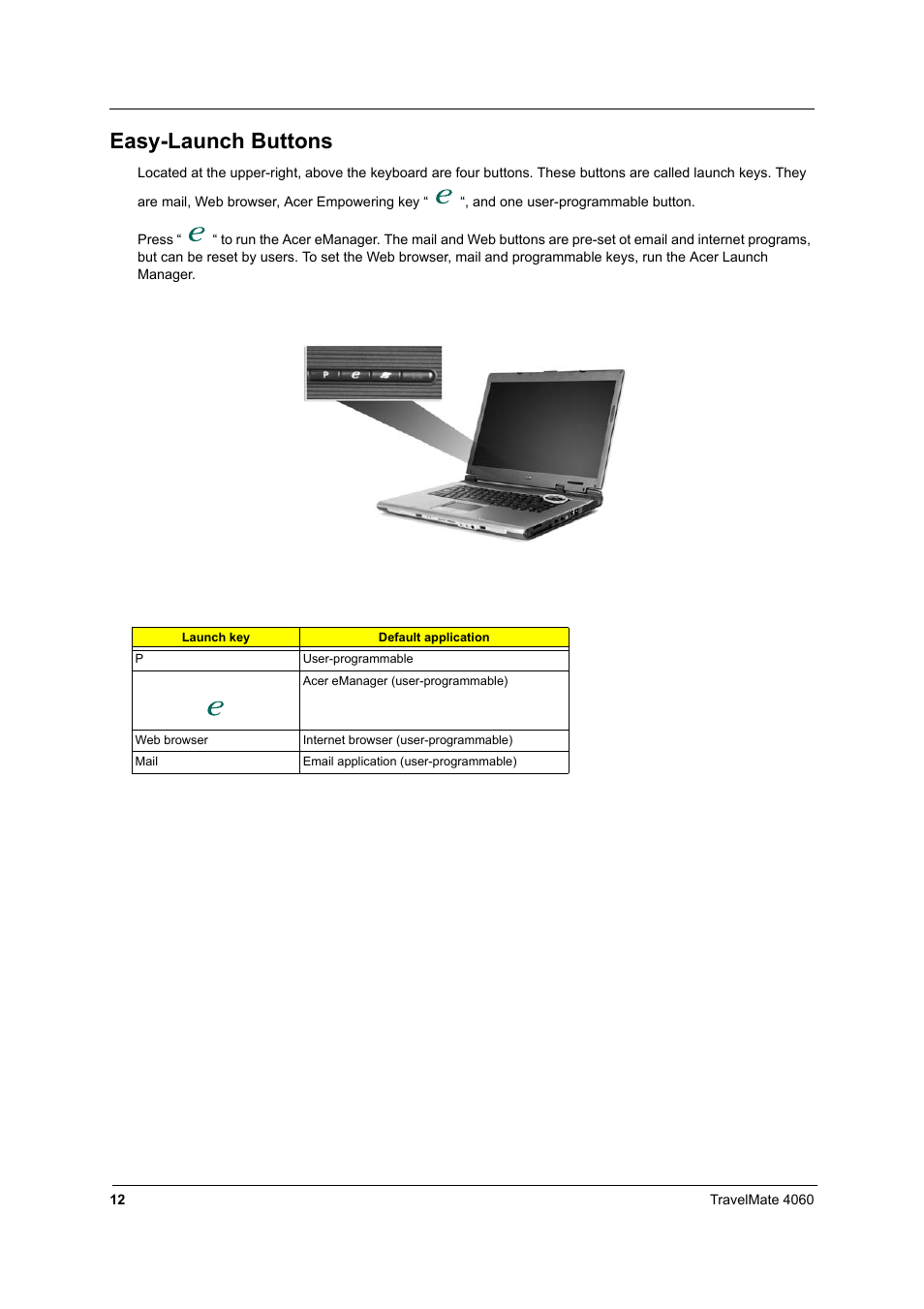 Easy-launch buttons | Acer 4060 User Manual | Page 21 / 99