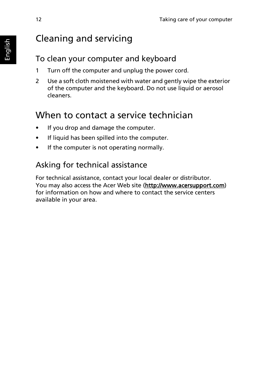 Cleaning and servicing, When to contact a service technician, To clean your computer and keyboard | Asking for technical assistance | Acer Aspire L series User Manual | Page 16 / 22