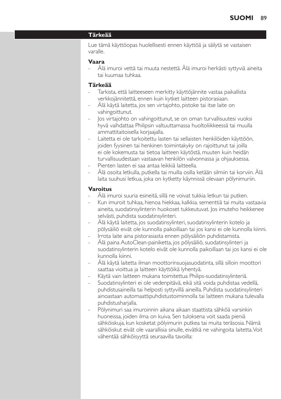 Vaara, Tärkeää, Varoitus | Philips ErgoFit Beutelloser Staubsauger User Manual | Page 89 / 218