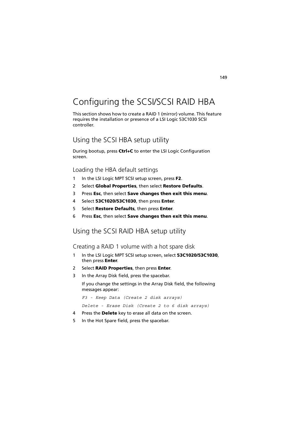 Configuring the scsi/scsi raid hba, Using the scsi hba setup utility, Using the scsi raid hba setup utility | Loading the hba default settings, Creating a raid 1 volume with a hot spare disk | Acer Altos G5350 Series User Manual | Page 159 / 164