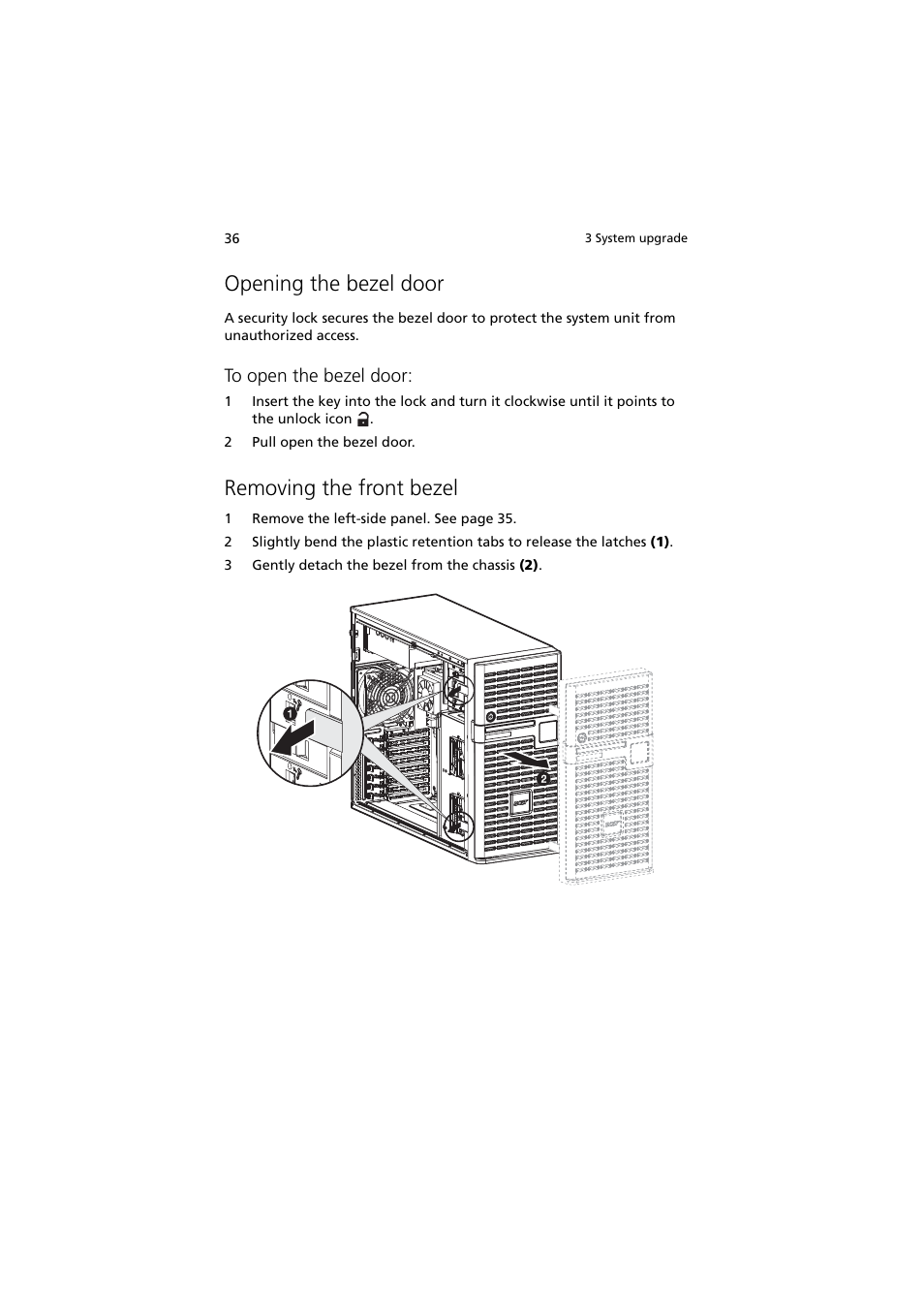 Opening the bezel door, Removing the front bezel | Acer Altos G5350 Series User Manual | Page 46 / 164