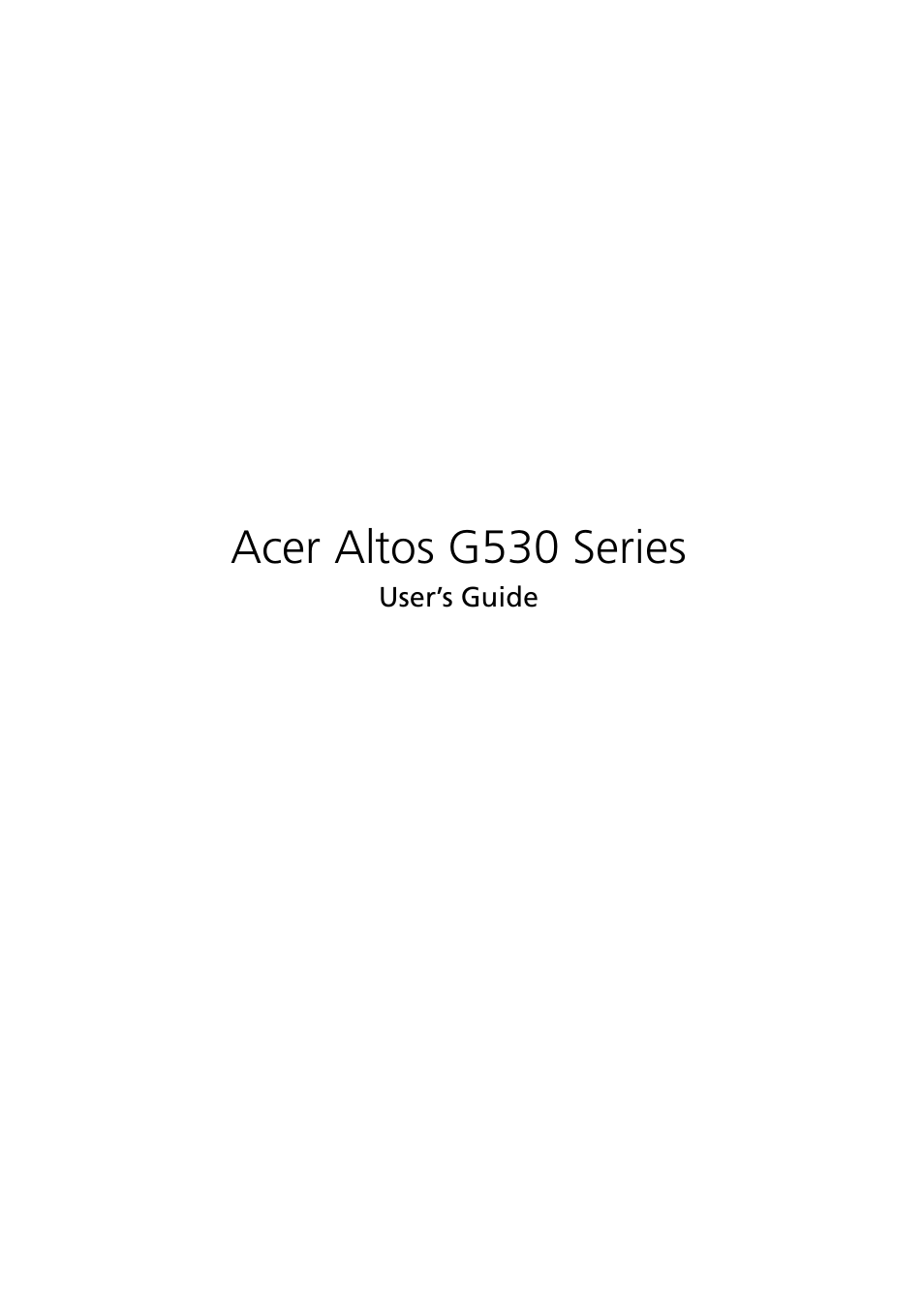 Acer Altos G530 Series User Manual | 190 pages