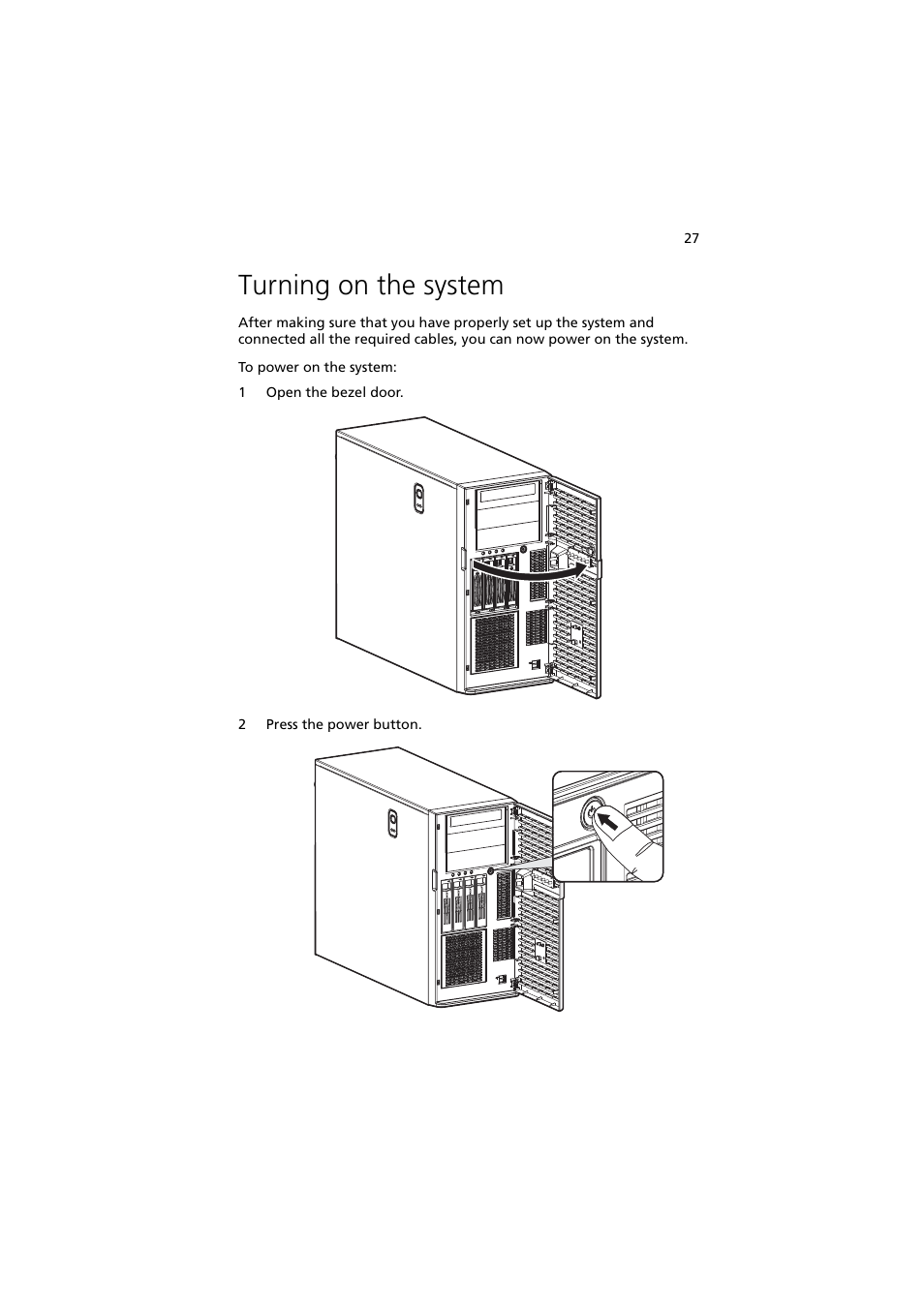 Turning on the system | Acer Altos G530 Series User Manual | Page 37 / 190