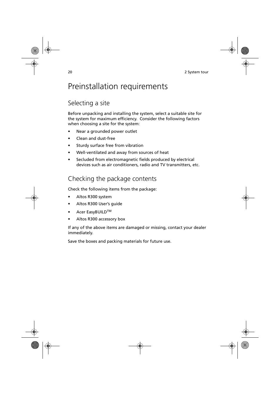 Preinstallation requirements, Selecting a site, Checking the package contents | Acer Altos R300 User Manual | Page 34 / 130