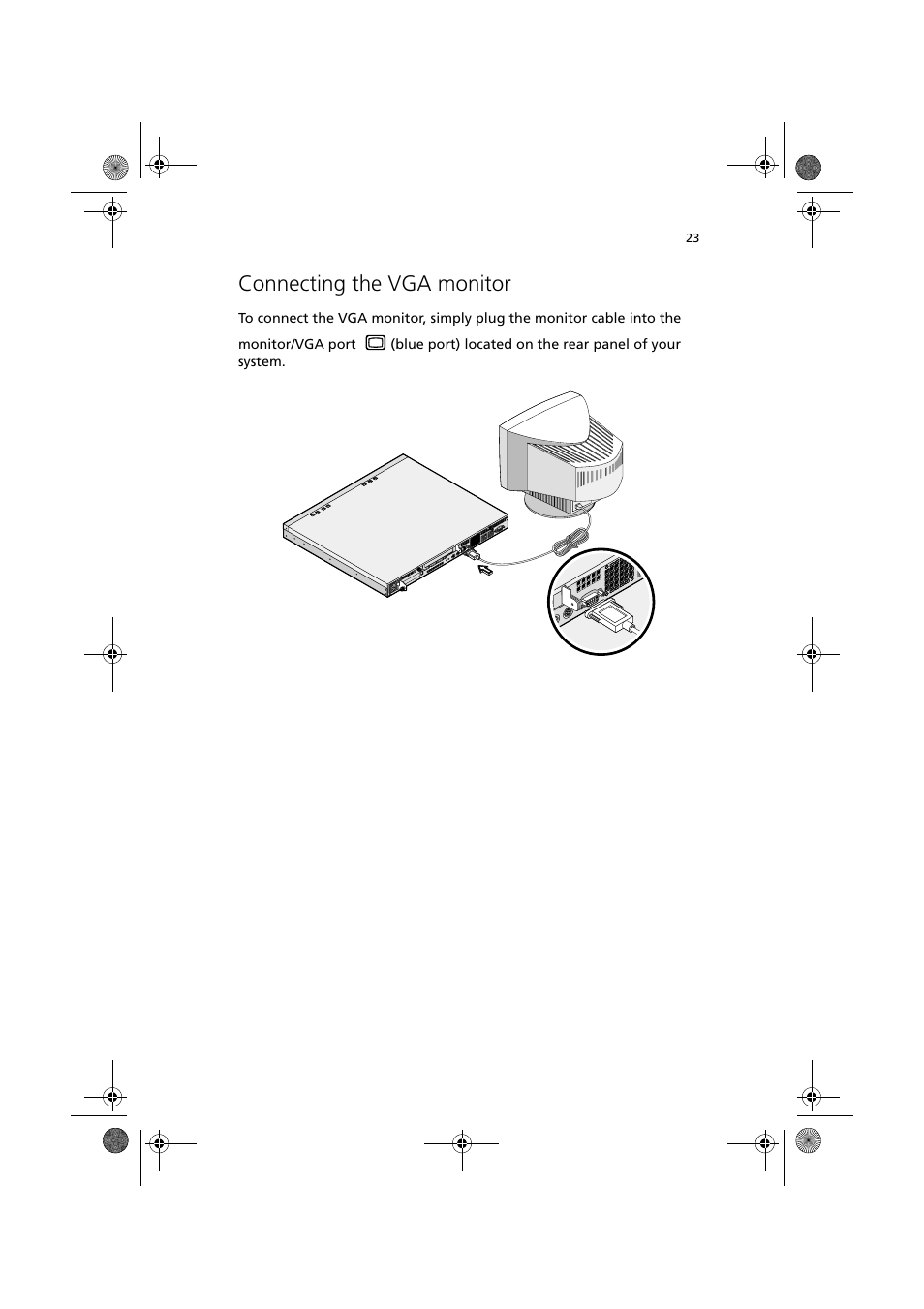 Connecting the vga monitor | Acer Altos R300 User Manual | Page 37 / 130