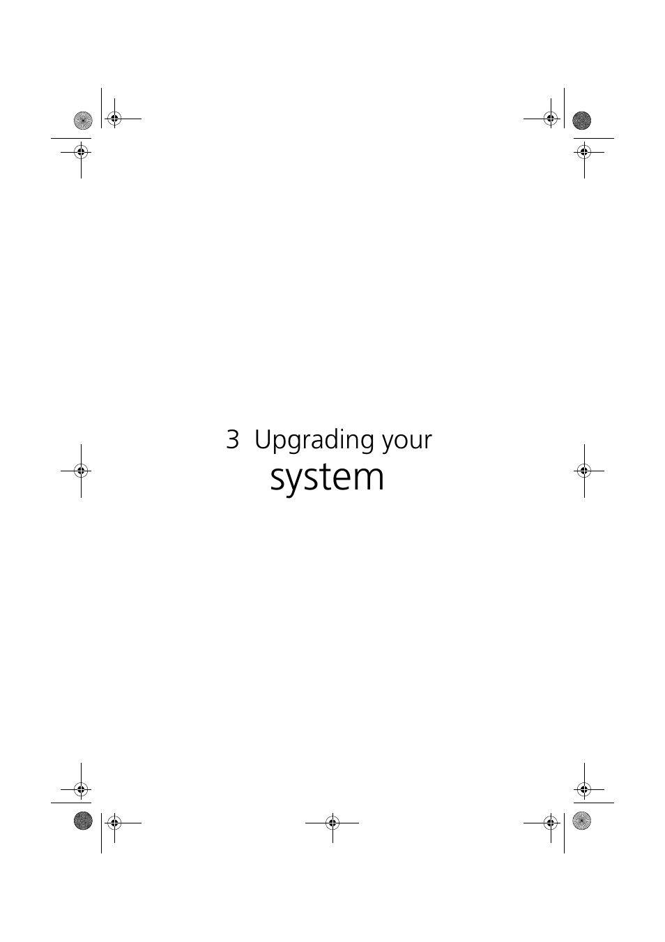 3 upgrading your system, System | Acer Altos R300 User Manual | Page 45 / 130