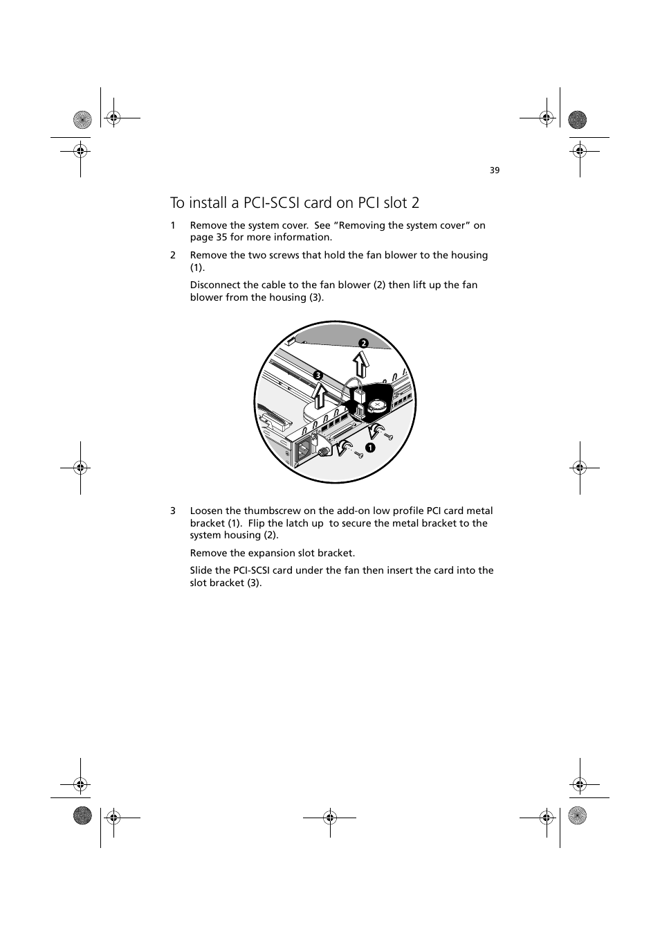 To install a pci-scsi card on pci slot 2 | Acer Altos R300 User Manual | Page 53 / 130