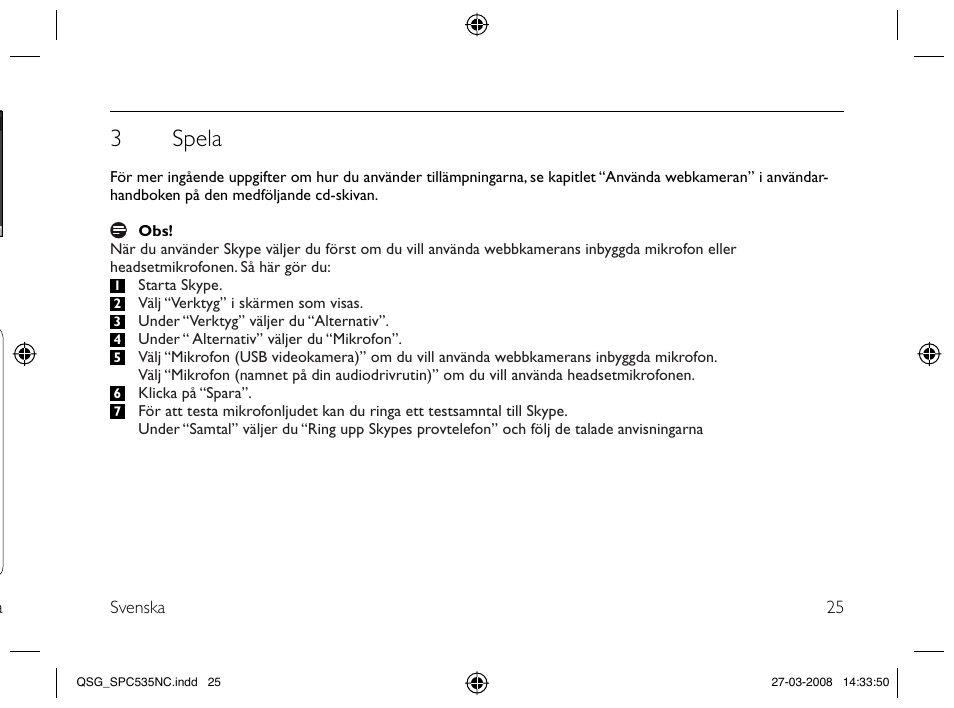 3 spela | Philips Webcam User Manual | Page 25 / 32