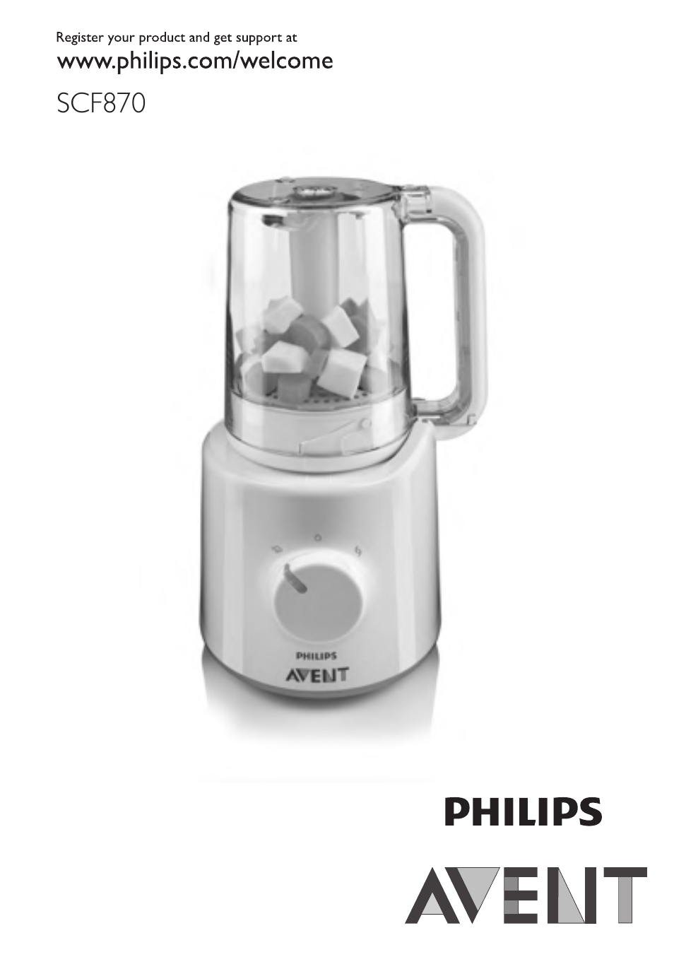 Philips AVENT Kombinierter Dampfgarer und Mixer User Manual | 100 pages