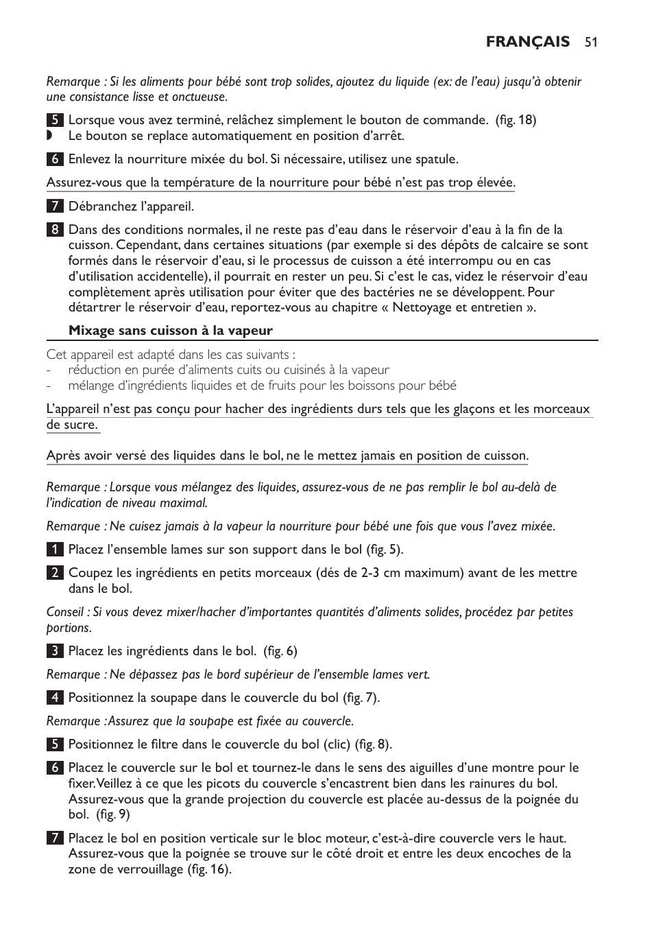 Mixage sans cuisson à la vapeur | Philips AVENT Kombinierter Dampfgarer und Mixer User Manual | Page 51 / 100