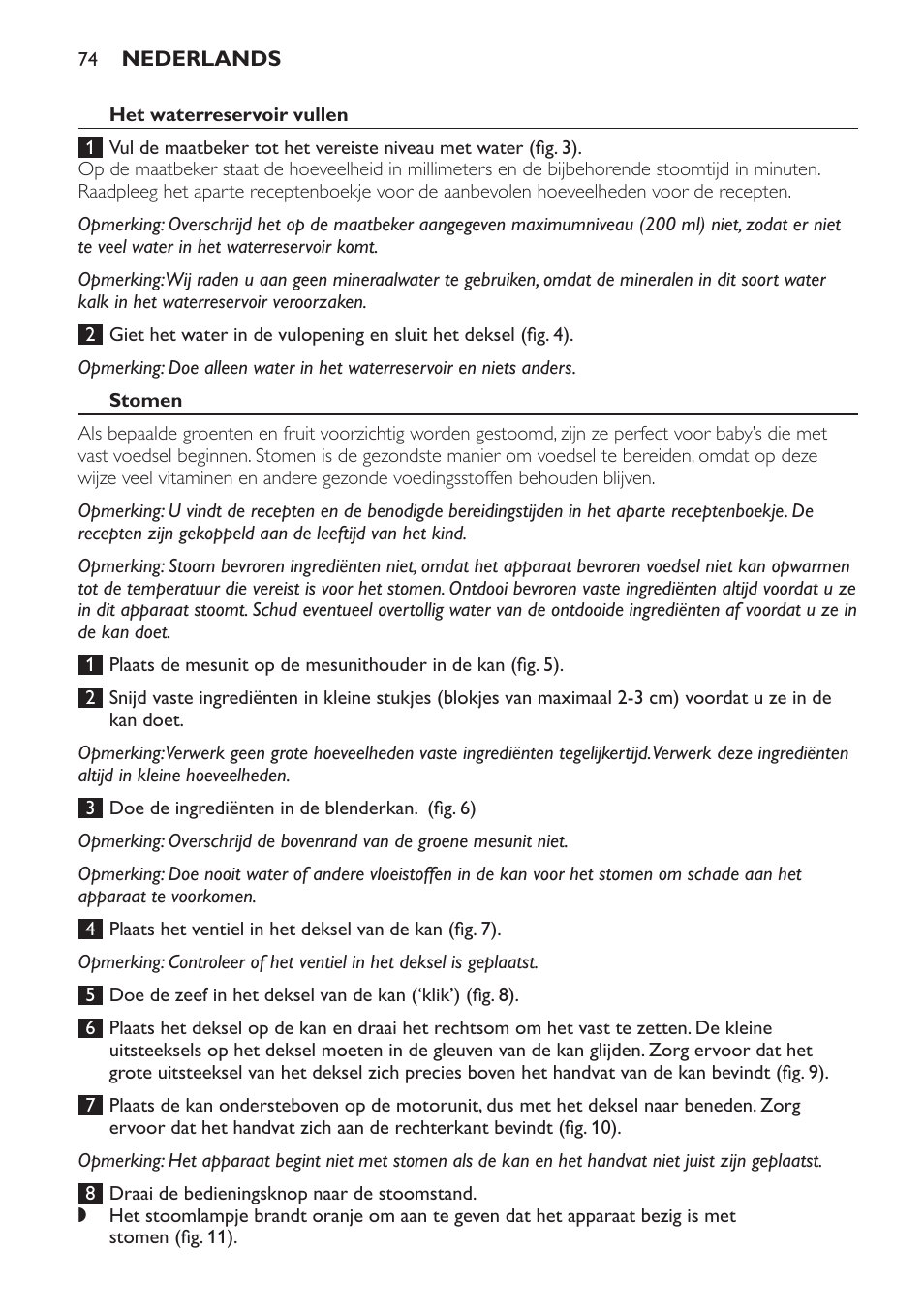 Het waterreservoir vullen, Stomen | Philips AVENT Kombinierter Dampfgarer und Mixer User Manual | Page 74 / 100