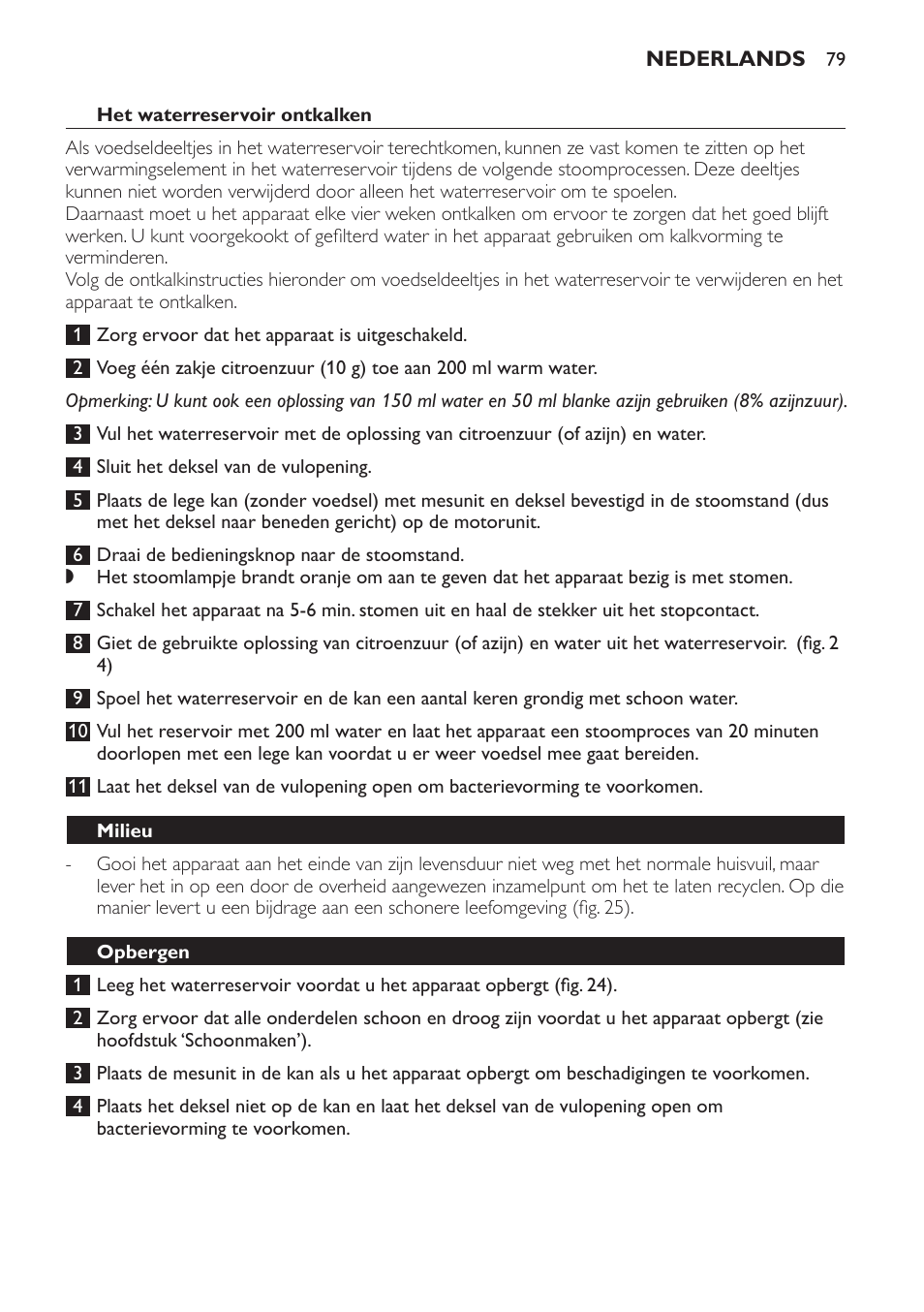 Het waterreservoir ontkalken, Milieu, Opbergen | Garantie en service | Philips AVENT Kombinierter Dampfgarer und Mixer User Manual | Page 79 / 100