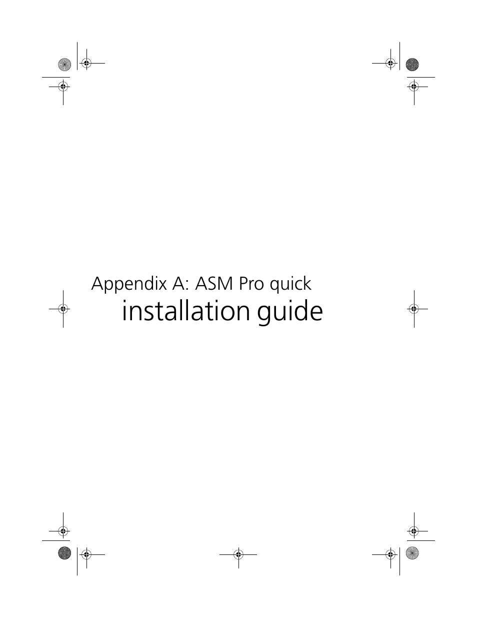 Appendix a: asm pro quick installation guide, Installation, Guide | Acer Altos G500 User Manual | Page 103 / 124