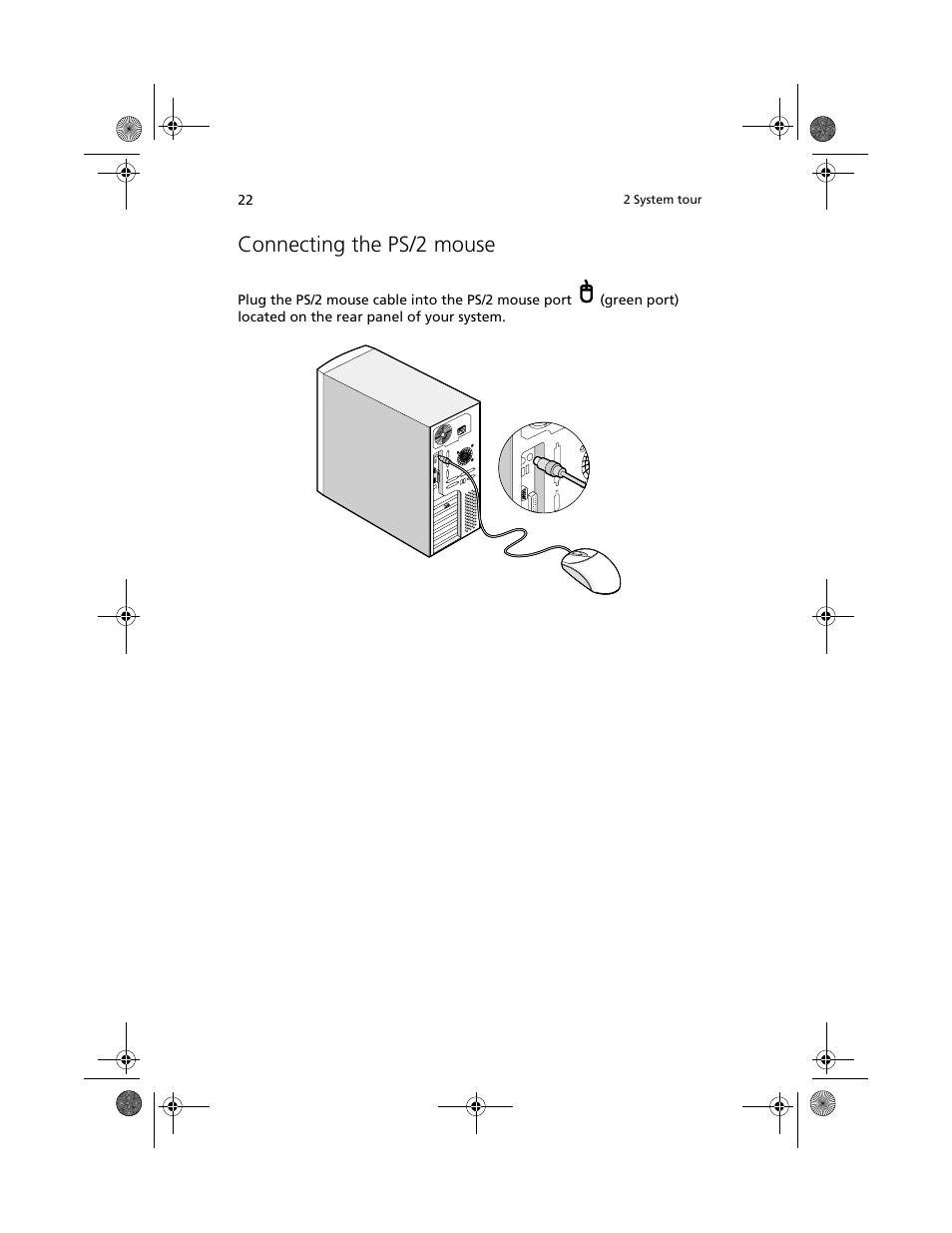 Connecting the ps/2 mouse | Acer Altos G500 User Manual | Page 32 / 124