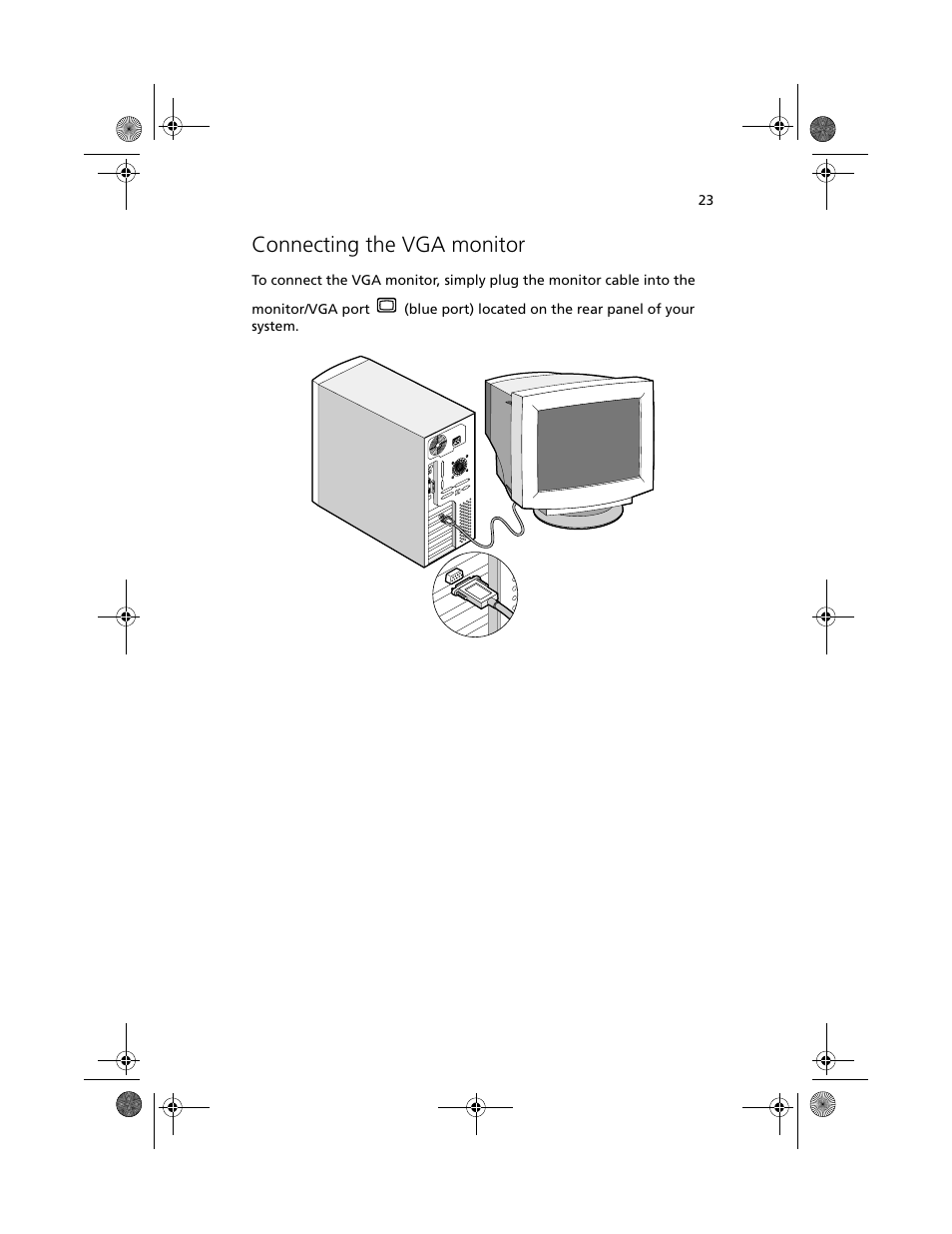 Connecting the vga monitor | Acer Altos G500 User Manual | Page 33 / 124