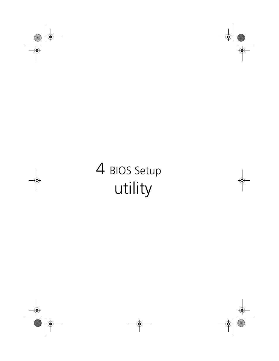 4 bios setup utility, Utility | Acer Altos G500 User Manual | Page 69 / 124