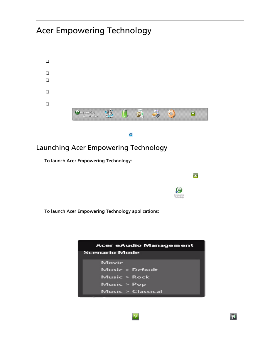 Acer empowering technology, Launching acer empowering technology | Acer 5730Z/5330 User Manual | Page 25 / 172