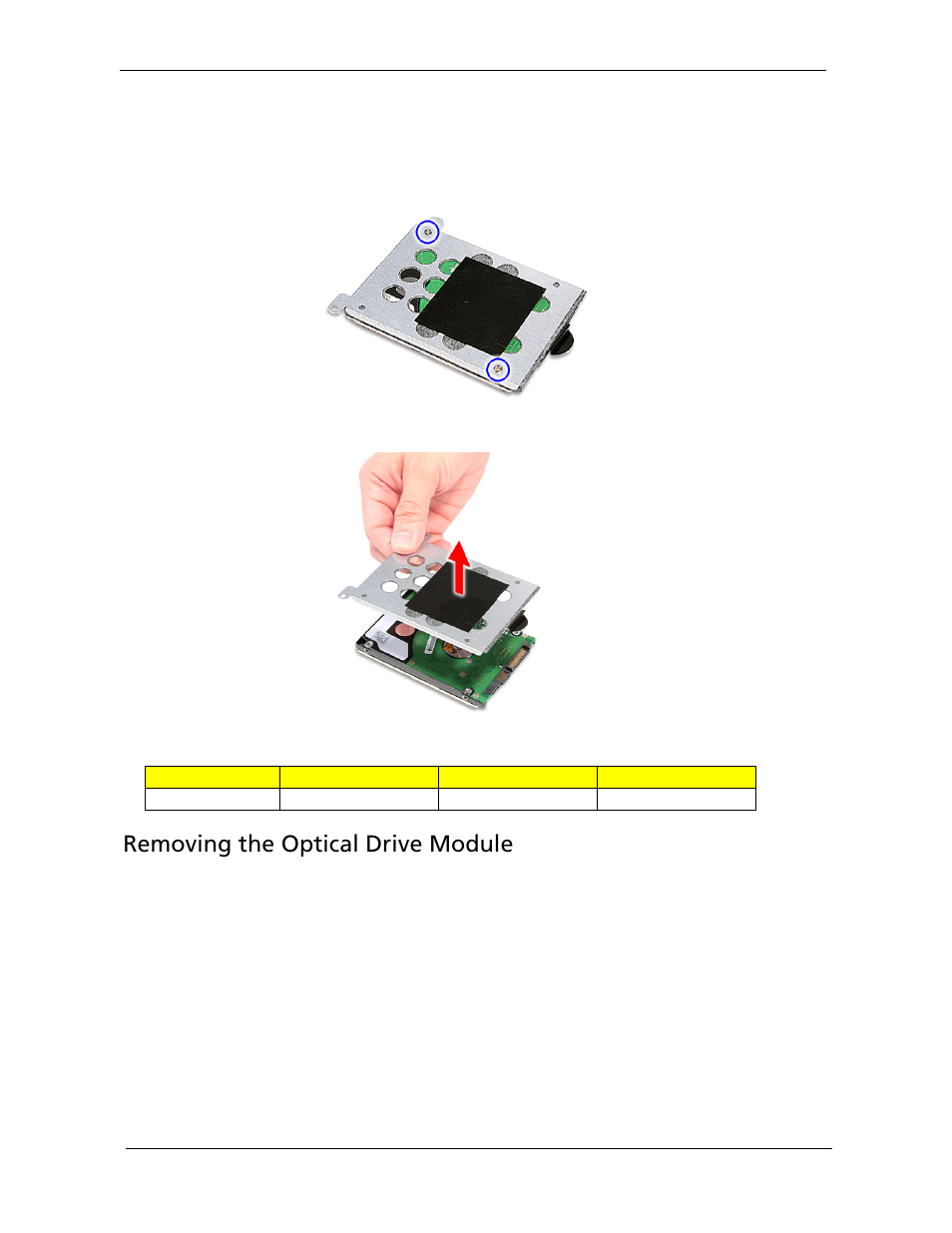 Removing the optical drive module | Acer 5730Z/5330 User Manual | Page 68 / 172