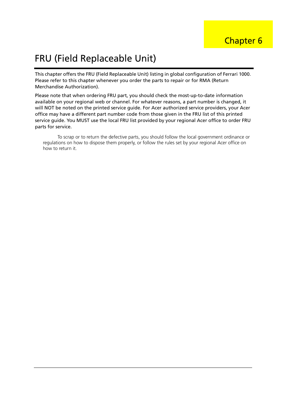 Fru (field replaceable unit), Chapter 6 | Acer 1000 User Manual | Page 112 / 122