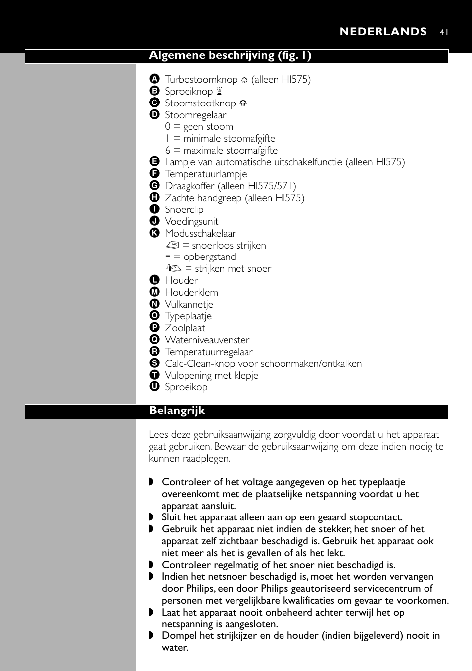 Nederlands 41 | Philips Kabelloses Dampfbügeleisen User Manual | Page 41 / 90