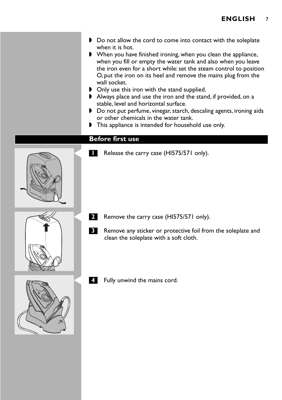 Before first use, English, 4fully unwind the mains cord | Philips Kabelloses Dampfbügeleisen User Manual | Page 7 / 90