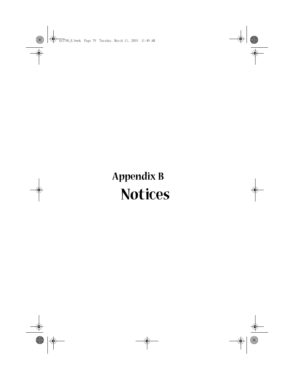 Appendix b notices, Notices | Acer 1700 User Manual | Page 90 / 103