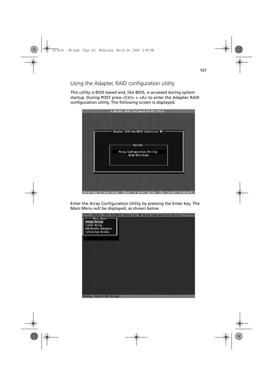 Using the adaptec raid configuration utility | Acer Altos R310 User Manual | Page 111 / 122
