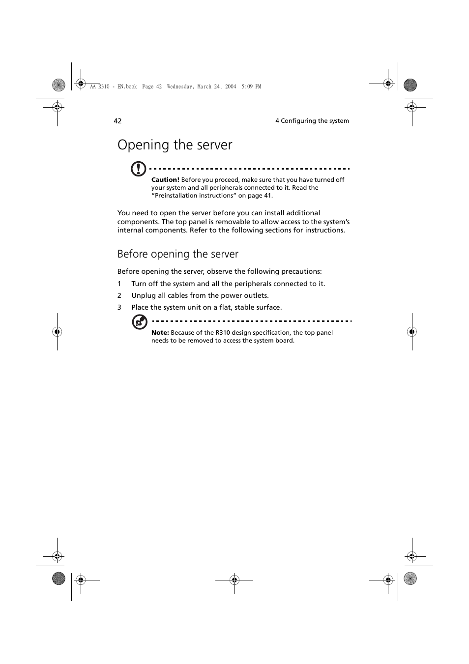 Opening the server, Before opening the server | Acer Altos R310 User Manual | Page 52 / 122