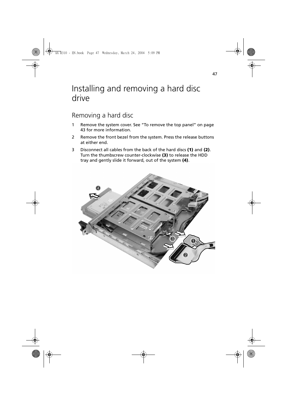 Installing and removing a hard disc drive, Removing a hard disc | Acer Altos R310 User Manual | Page 57 / 122