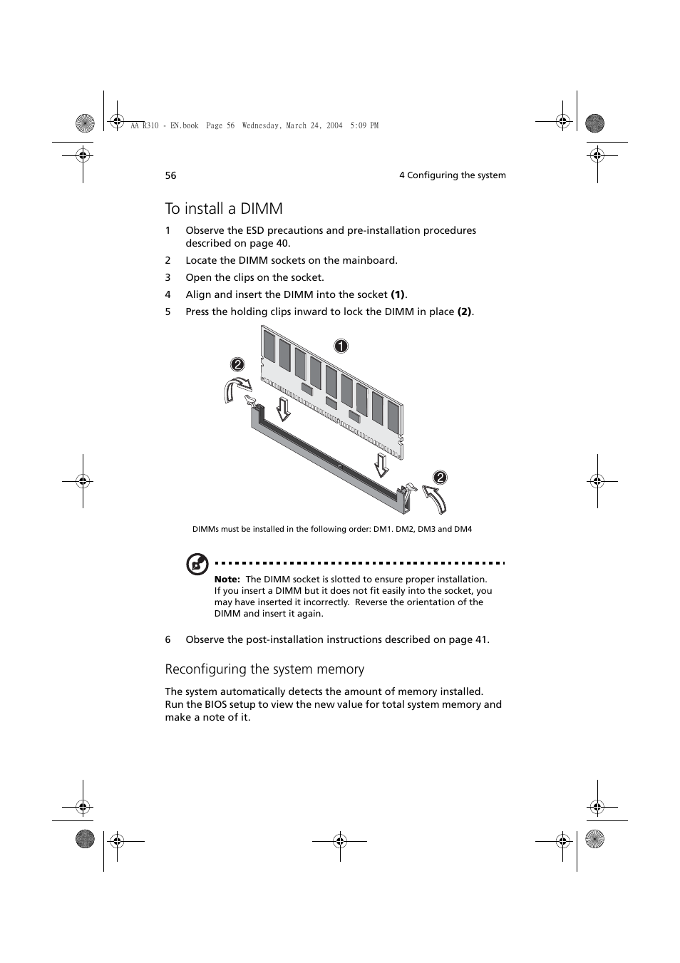 To install a dimm, Reconfiguring the system memory | Acer Altos R310 User Manual | Page 66 / 122