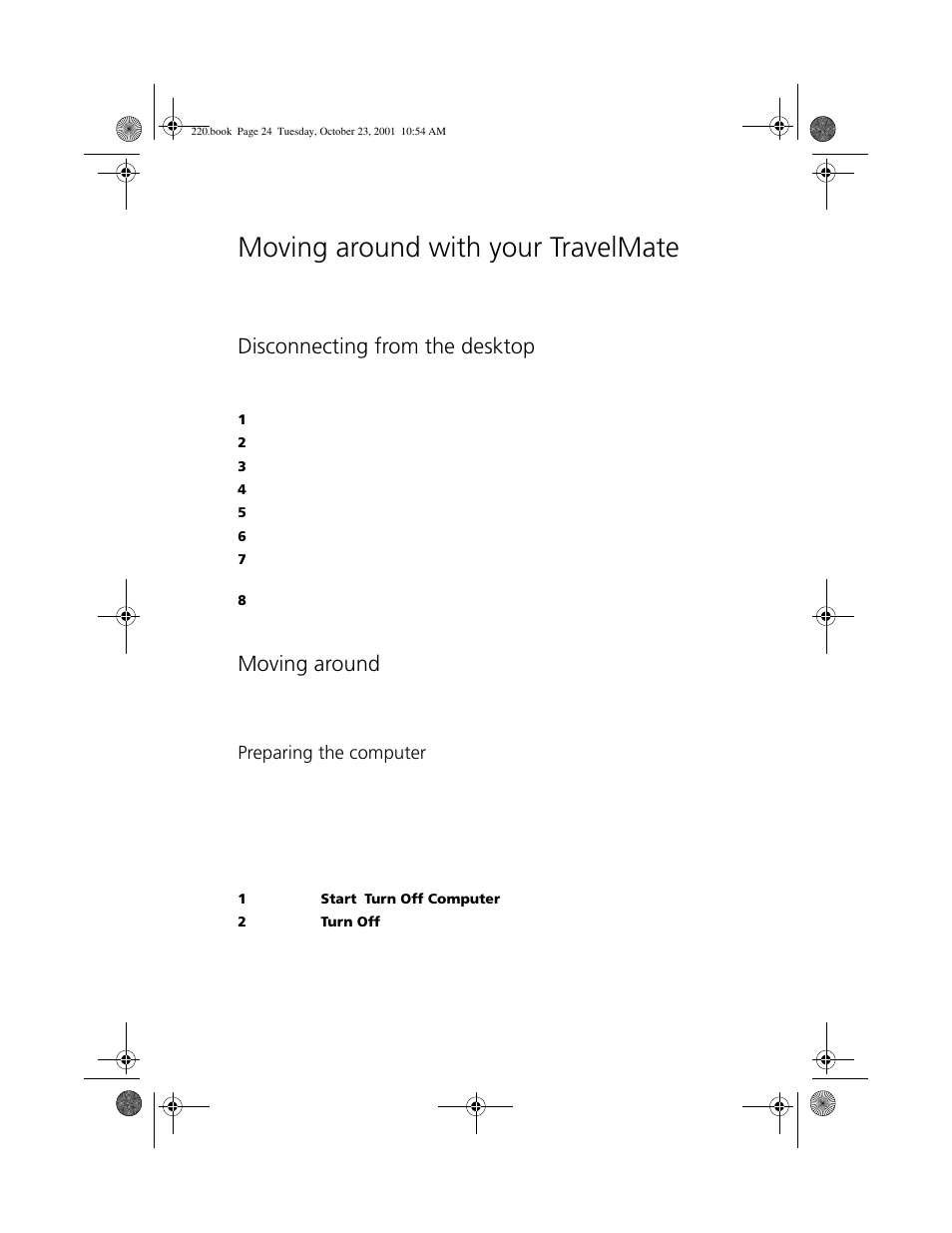 Moving around with your travelmate, Disconnecting from the desktop, Moving around | Acer 220 Series User Manual | Page 32 / 77