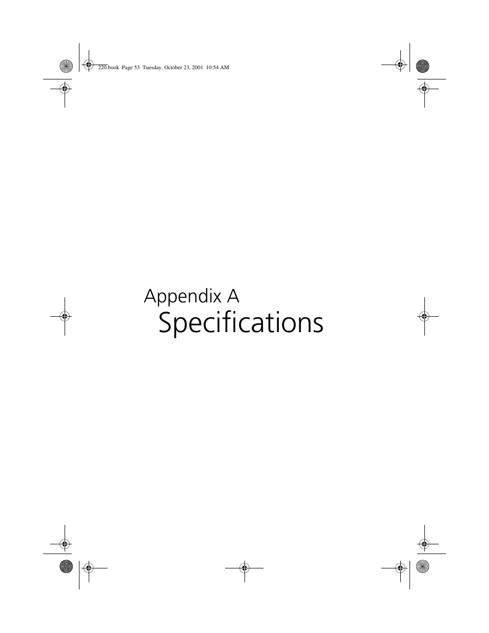Appendix a specifications, Specifications | Acer 220 Series User Manual | Page 61 / 77