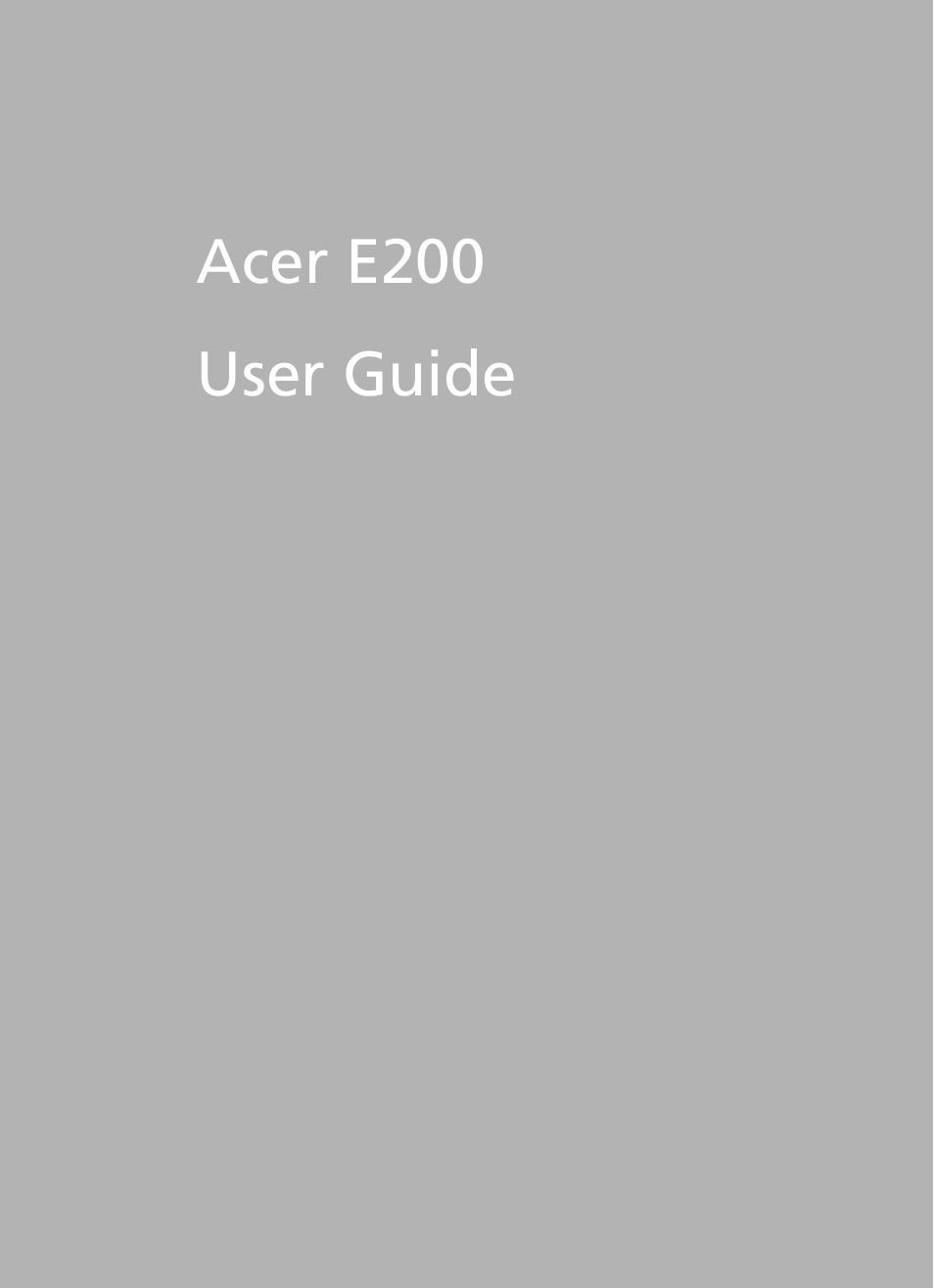 Acer E200 User Manual | 90 pages