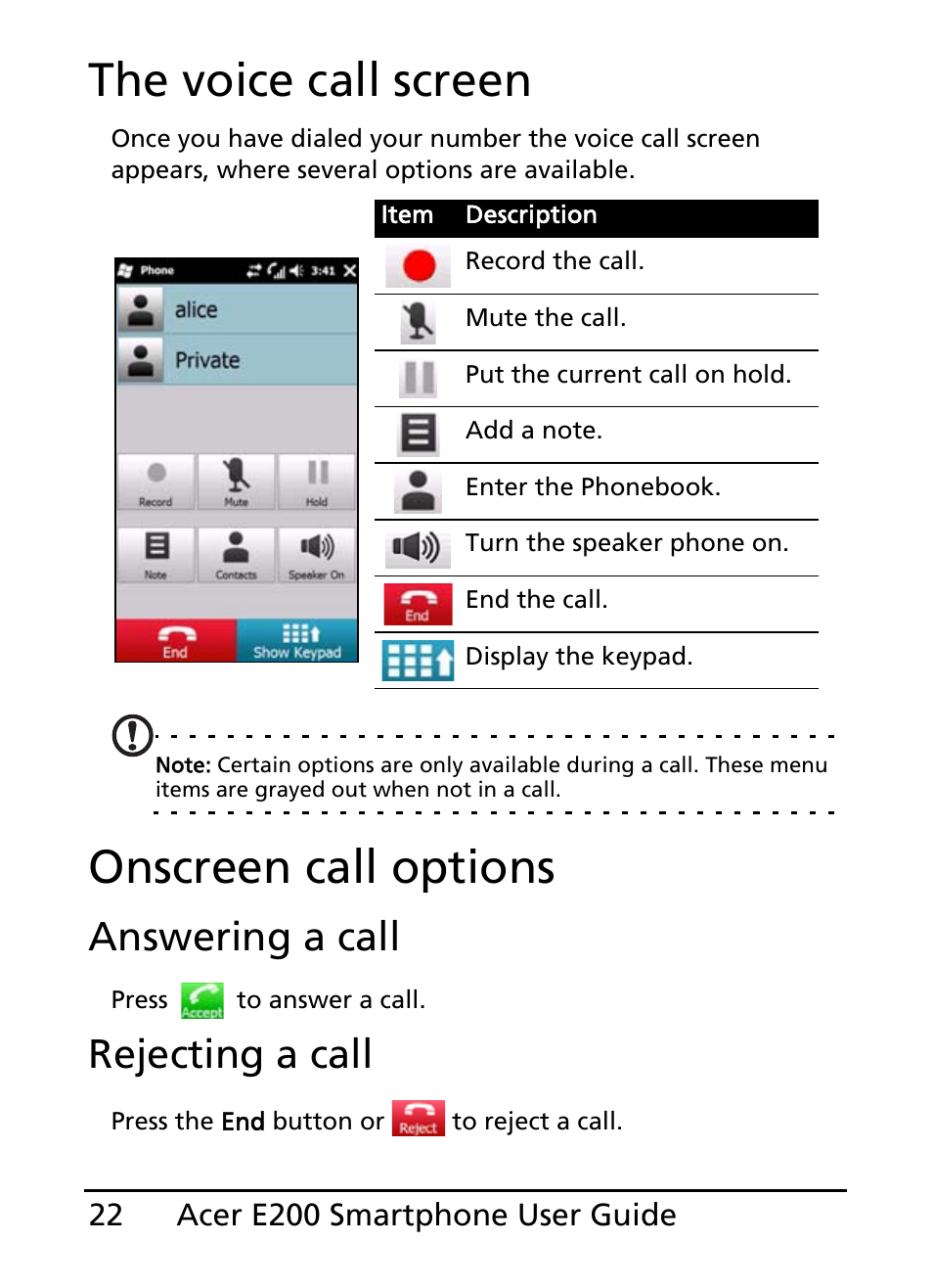 The voice call screen, Onscreen call options, The voice call screen onscreen call options | Answering a call, Rejecting a call | Acer E200 User Manual | Page 22 / 90