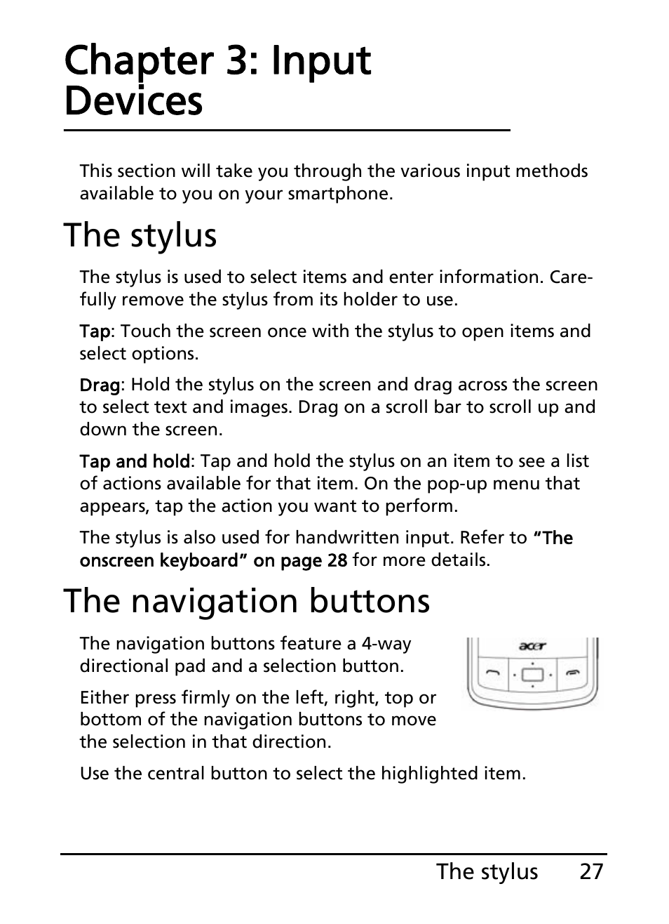 The stylus, The navigation buttons, Chapter 3: input devices | The stylus the navigation buttons | Acer E200 User Manual | Page 27 / 90