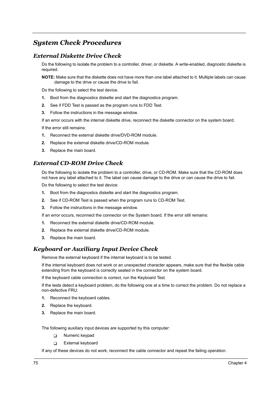 System check procedures, External diskette drive check, External cd-rom drive check | Keyboard or auxiliary input device check | Acer 4000 User Manual | Page 82 / 125