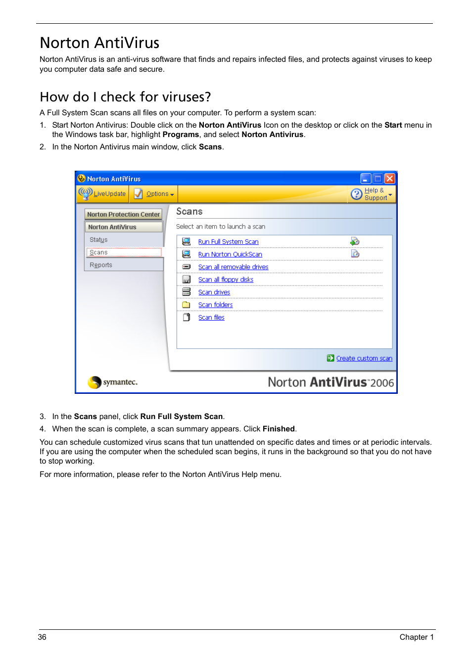 Norton antivirus, How do i check for viruses | Acer 5620 User Manual | Page 46 / 116