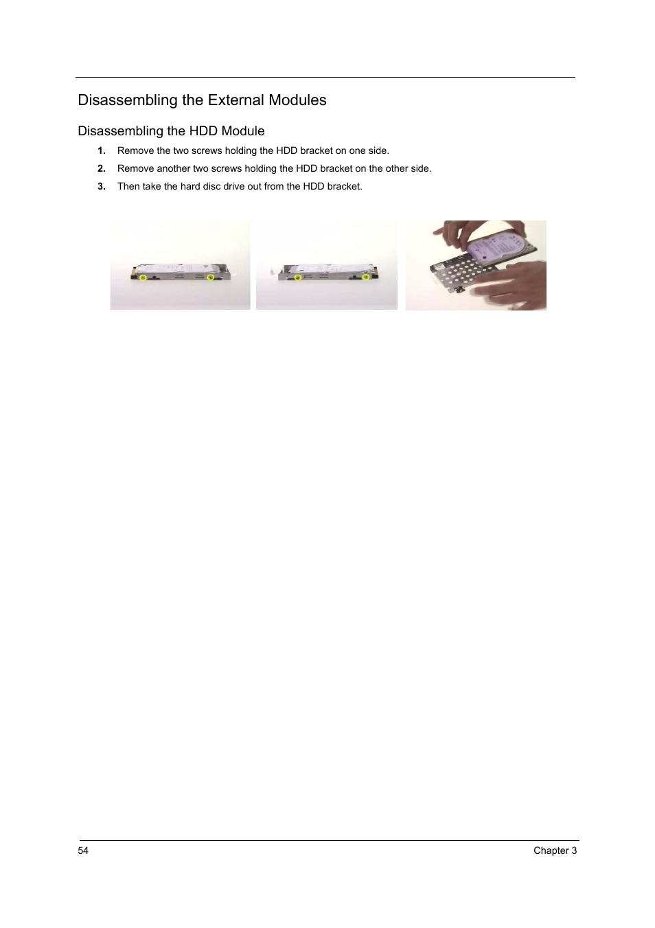Disassembling the external modules, Disassembling the hdd module | Acer 2410 User Manual | Page 60 / 92
