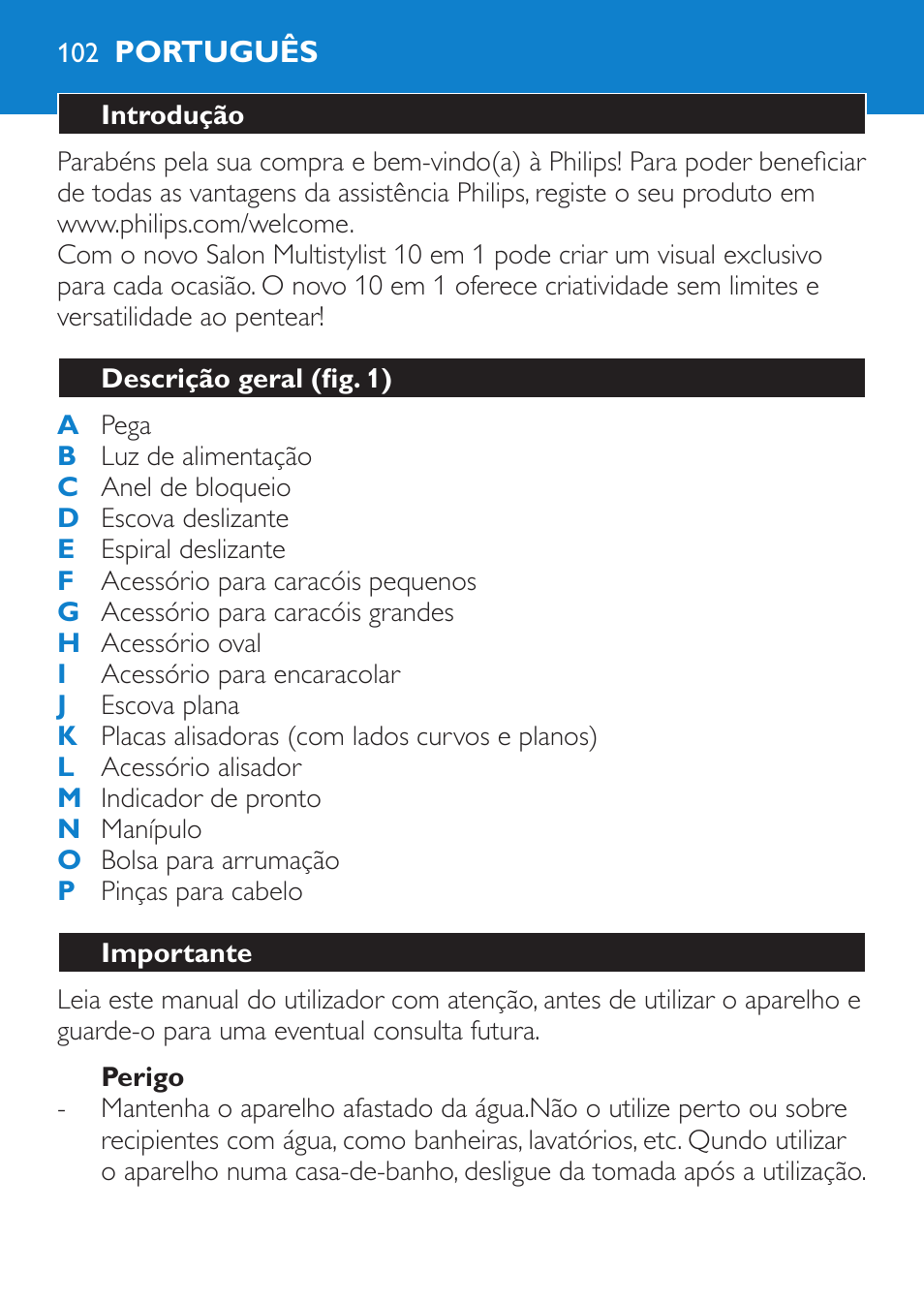 Perigo, Português, Introdução | Descrição geral (fig. 1), Importante | Philips Brosse multi-styles User Manual | Page 102 / 148