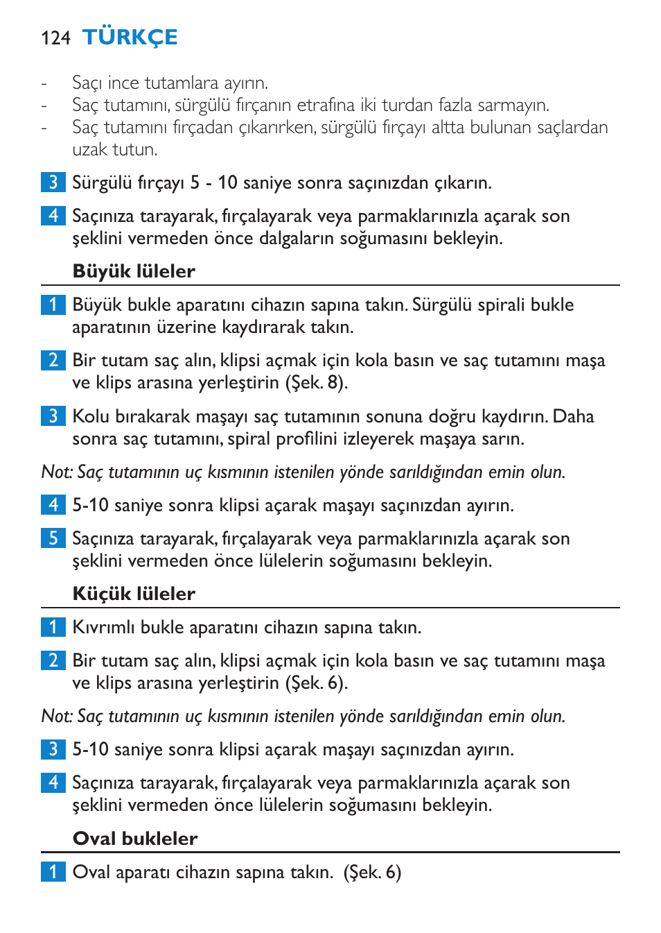 Büyük lüleler, Küçük lüleler, Oval bukleler | Philips Brosse multi-styles User Manual | Page 124 / 148