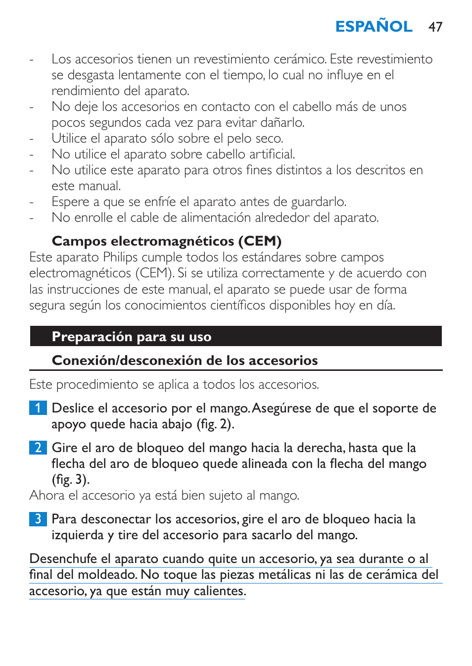 Campos electromagnéticos (cem), Preparación para su uso, Conexión/desconexión de los accesorios | Philips Brosse multi-styles User Manual | Page 47 / 148