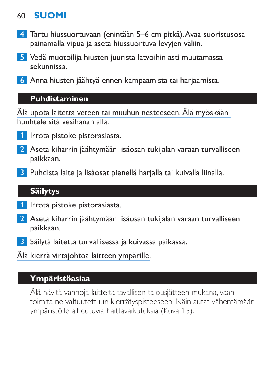 Puhdistaminen, Säilytys, Ympäristöasiaa | Takuu & huolto | Philips Brosse multi-styles User Manual | Page 60 / 148