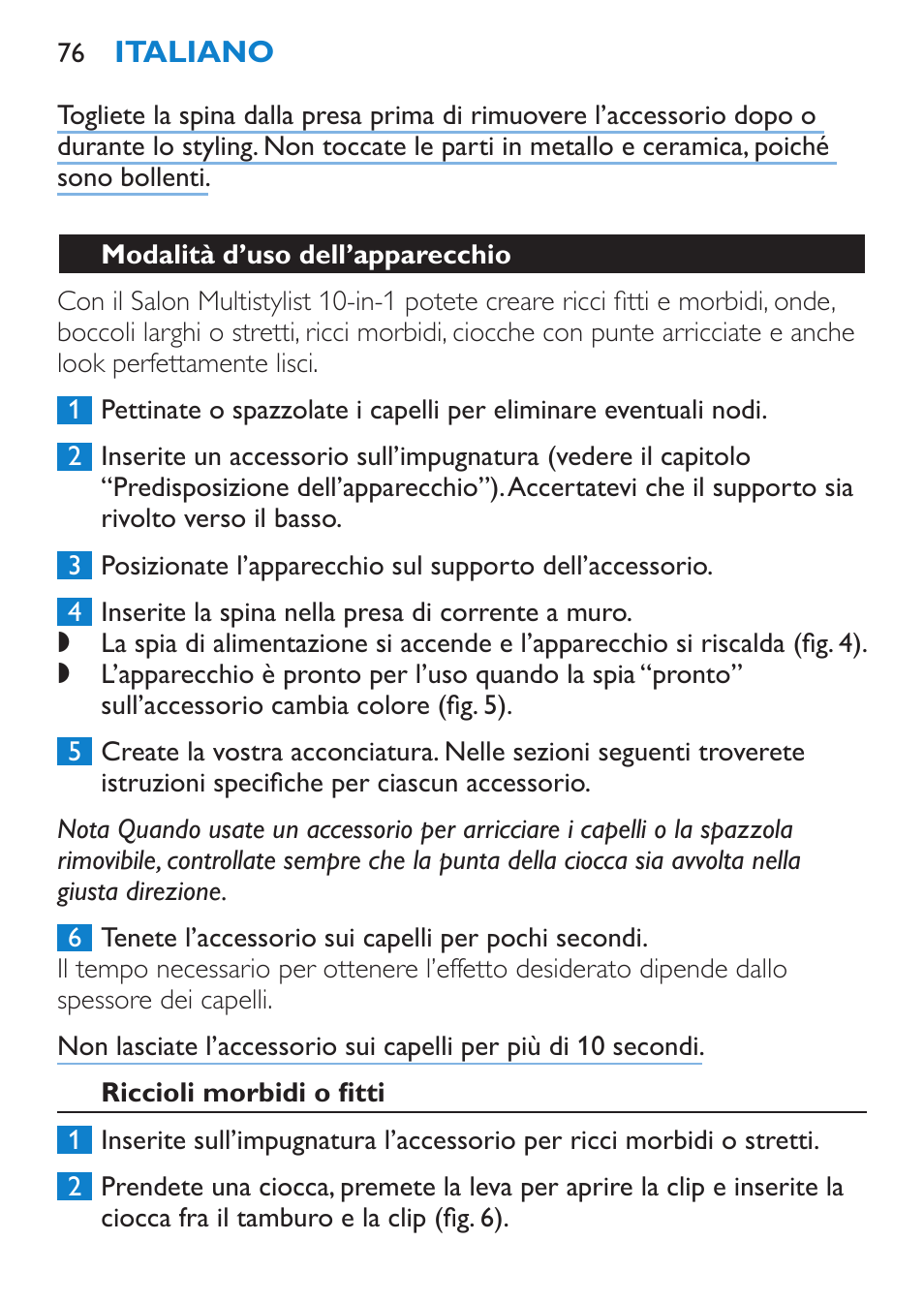 Modalità d’uso dell’apparecchio, Riccioli morbidi o fitti | Philips Brosse multi-styles User Manual | Page 76 / 148