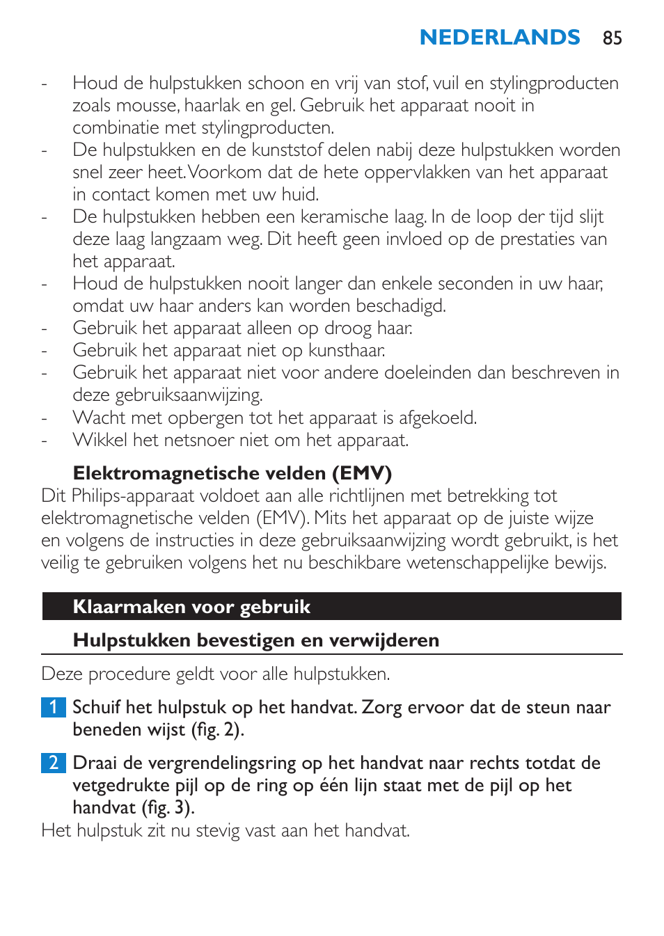 Elektromagnetische velden (emv), Klaarmaken voor gebruik, Hulpstukken bevestigen en verwijderen | Philips Brosse multi-styles User Manual | Page 85 / 148