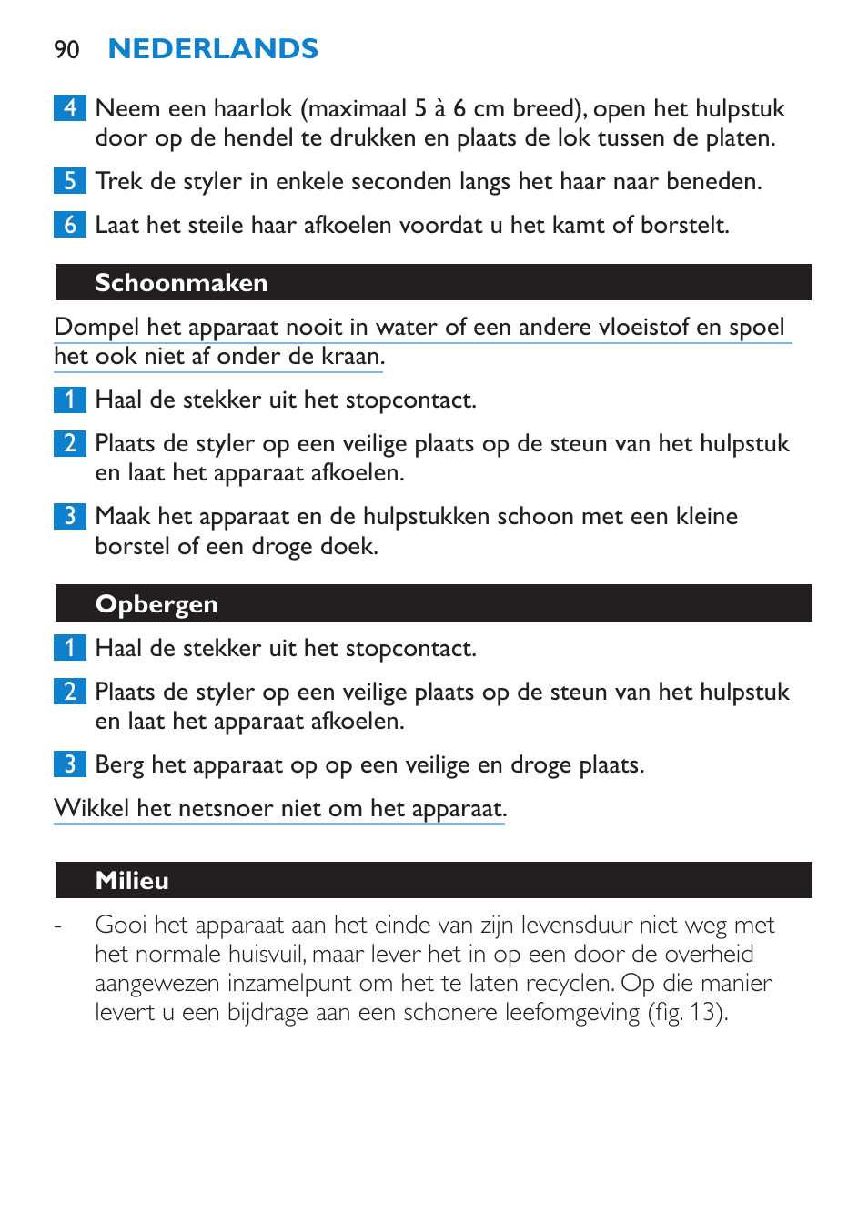 Schoonmaken, Opbergen, Milieu | Garantie & service | Philips Brosse multi-styles User Manual | Page 90 / 148