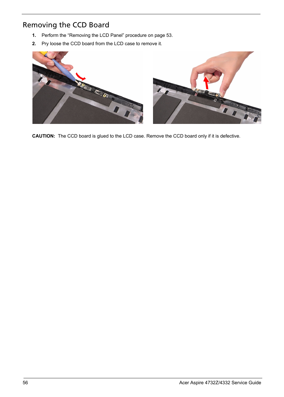 Removing the ccd board | Acer 4732Z/4332 User Manual | Page 64 / 103
