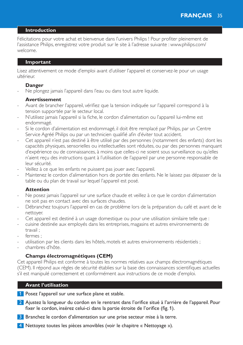 Danger, Avertissement, Attention | Champs électromagnétiques (cem), Français, Introduction, Important, Avant l’utilisation | Philips Cafetière User Manual | Page 35 / 70